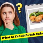 What to Eat with Fish Cakes