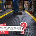 What Does an Anti-Fatigue Mat Do