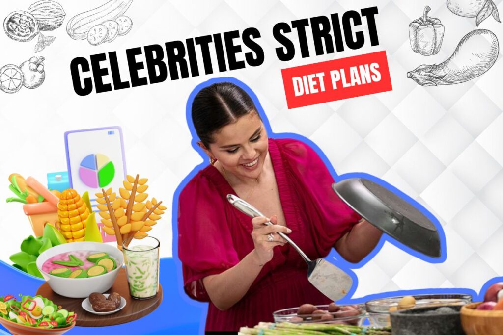Celebrities Diet Plan