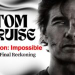 Mission: Impossible - The Final Reckoning